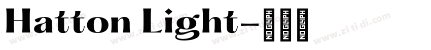 Hatton Light字体转换